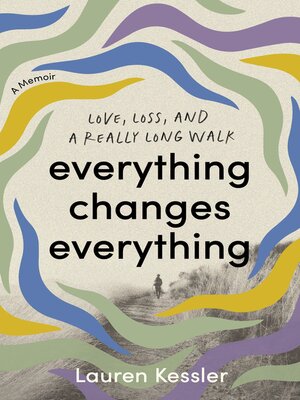 cover image of Everything Changes Everything